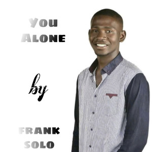 Frank Solo的专辑You Alone