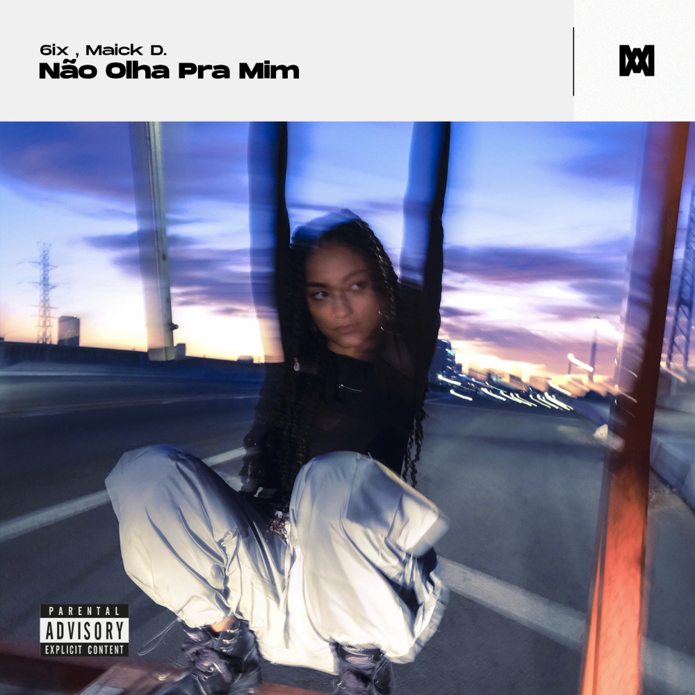Não Olha Pra Mim (Explicit)