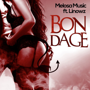 收聽Melosa的Bondage歌詞歌曲
