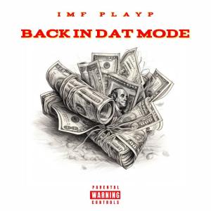 General AC的專輯We Dem Boyz (Back In Dat Mode) (feat. IMF Scoto & IMF PlayP) (Explicit)