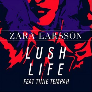 ดาวน์โหลดและฟังเพลง Lush Life (Dancehall Remix) พร้อมเนื้อเพลงจาก Tinie Tempah