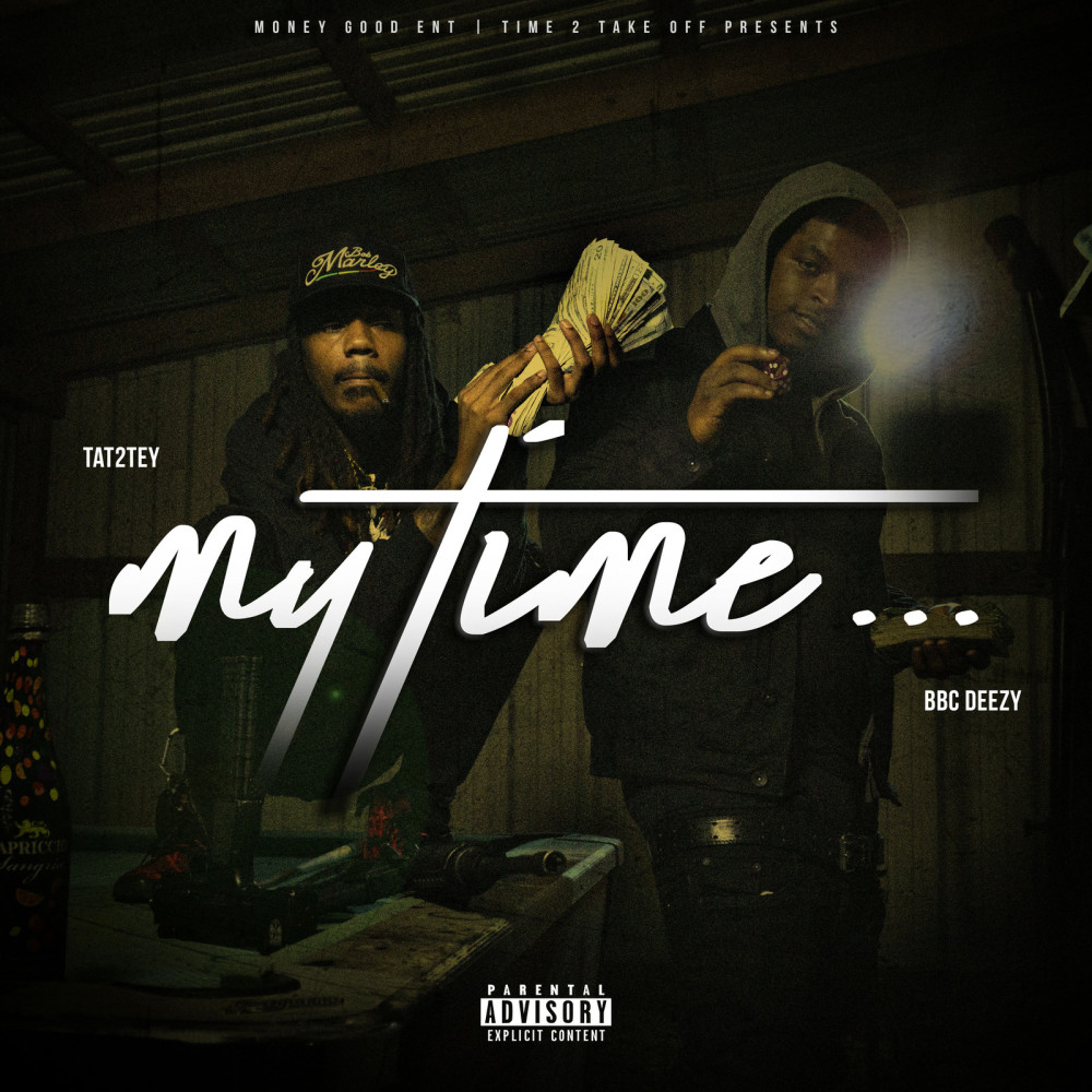 My Time (Explicit)