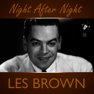 收聽Les Brown的Baby I Need You歌詞歌曲