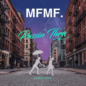 Album Passin' Thru oleh MFMF.