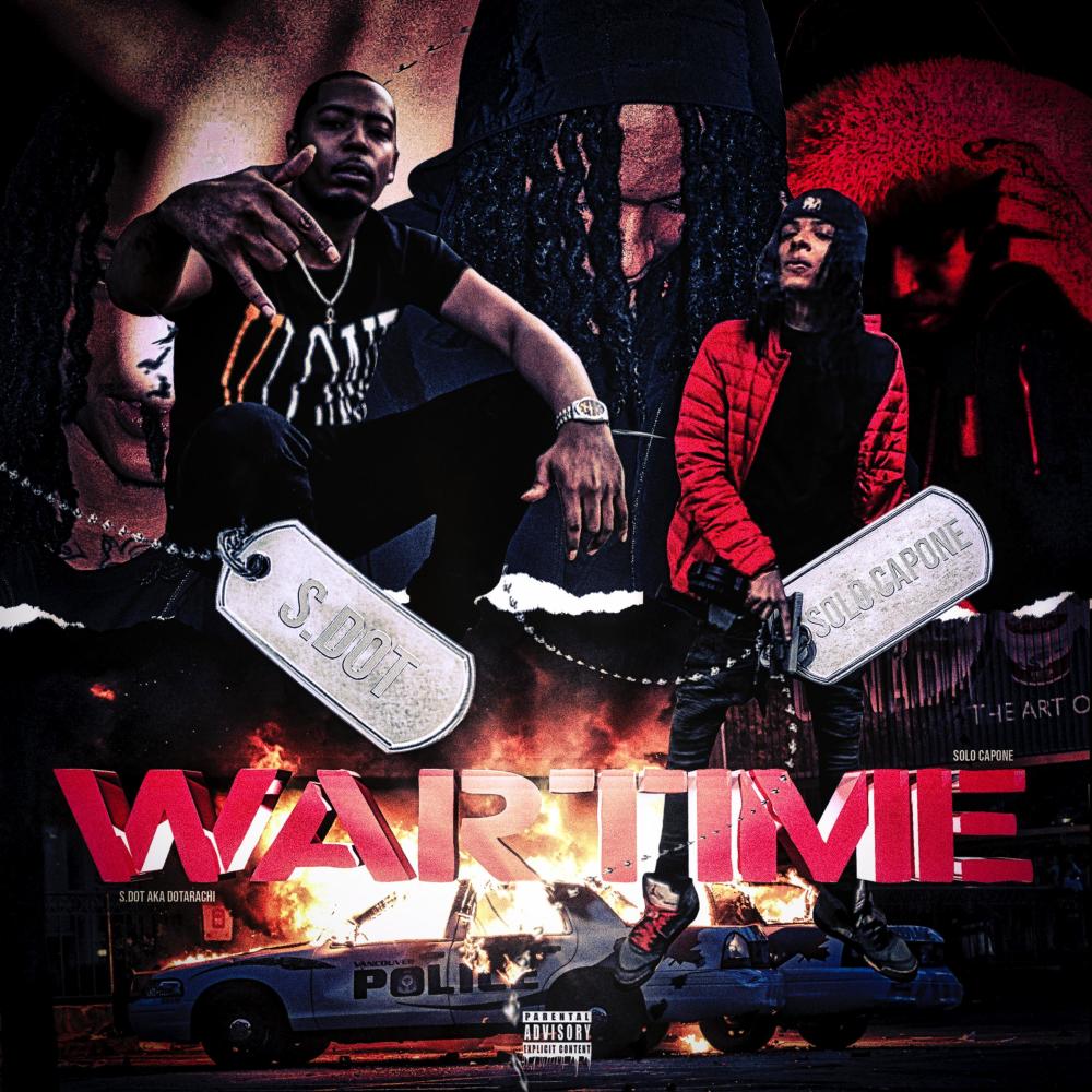 Wartime (feat. S.dot) (Explicit)