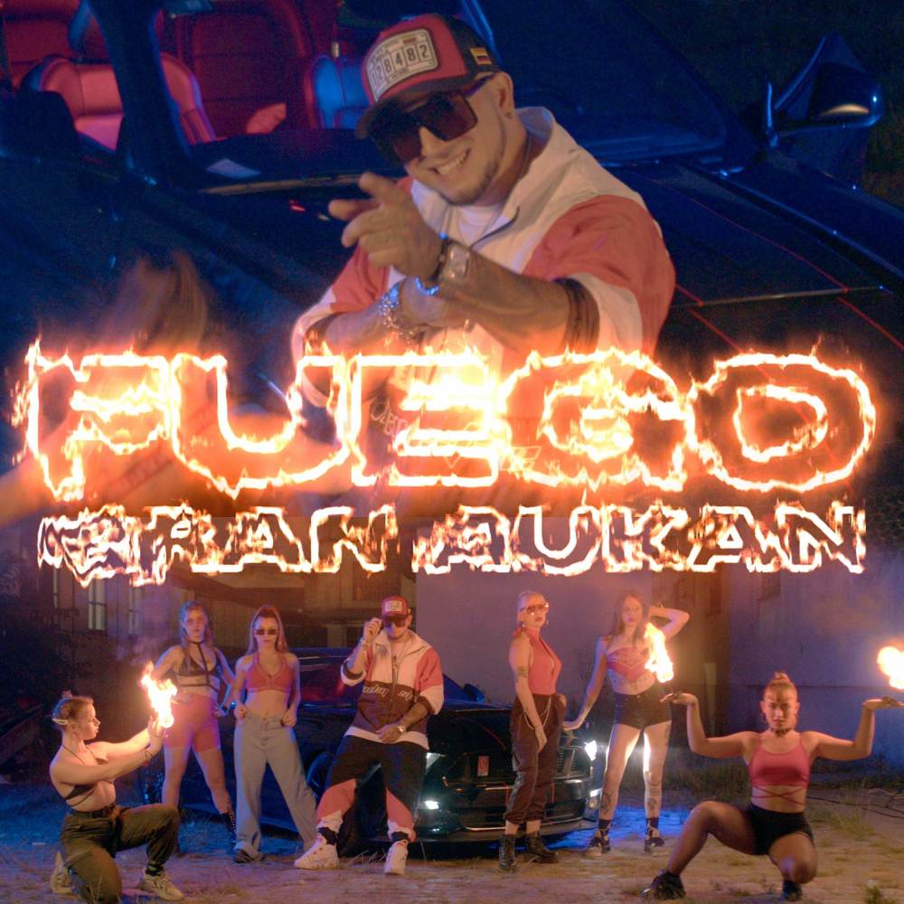 Fuego (Explicit)