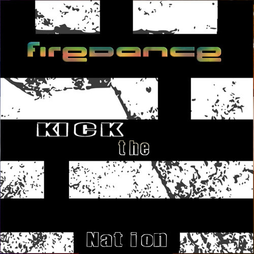 Kick the Nation (Punch Dannys Mix)