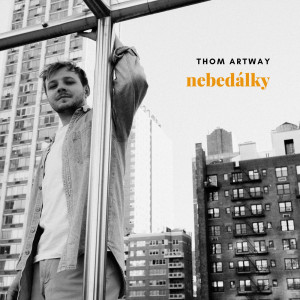 Thom Artway的專輯Nebedálky