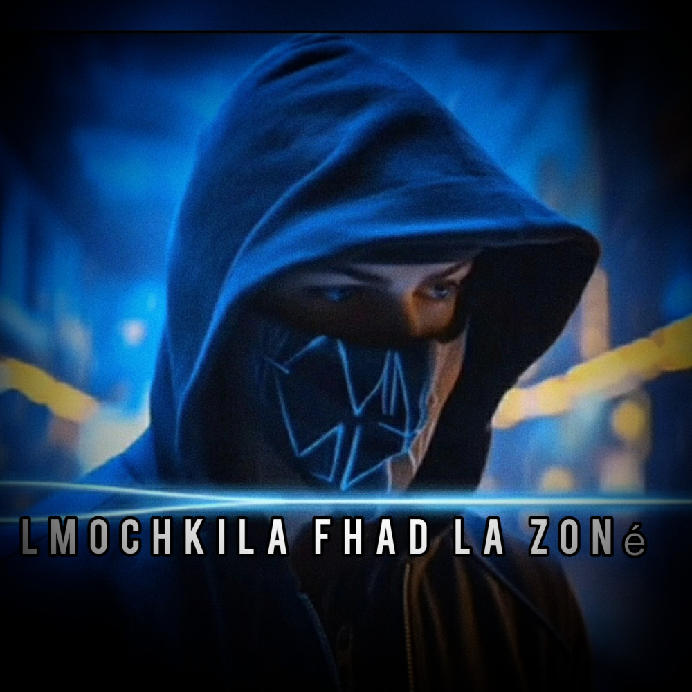 Mochkila fhad la zoné