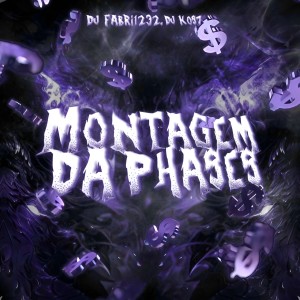 ดาวน์โหลดและฟังเพลง MONTAGEM DA PHASES พร้อมเนื้อเพลงจาก DJ FABRI1232