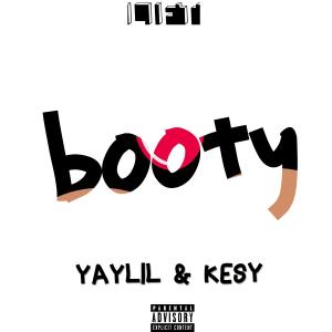 Listen to Booty (Explicit) song with lyrics from Yaylil