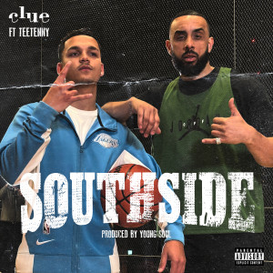 Listen to Southside (Explicit) song with lyrics from Clue
