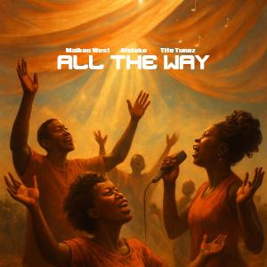 Maikon West的專輯All The Way