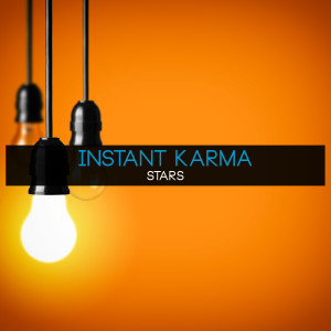 收聽Instant Karma的Stars歌詞歌曲