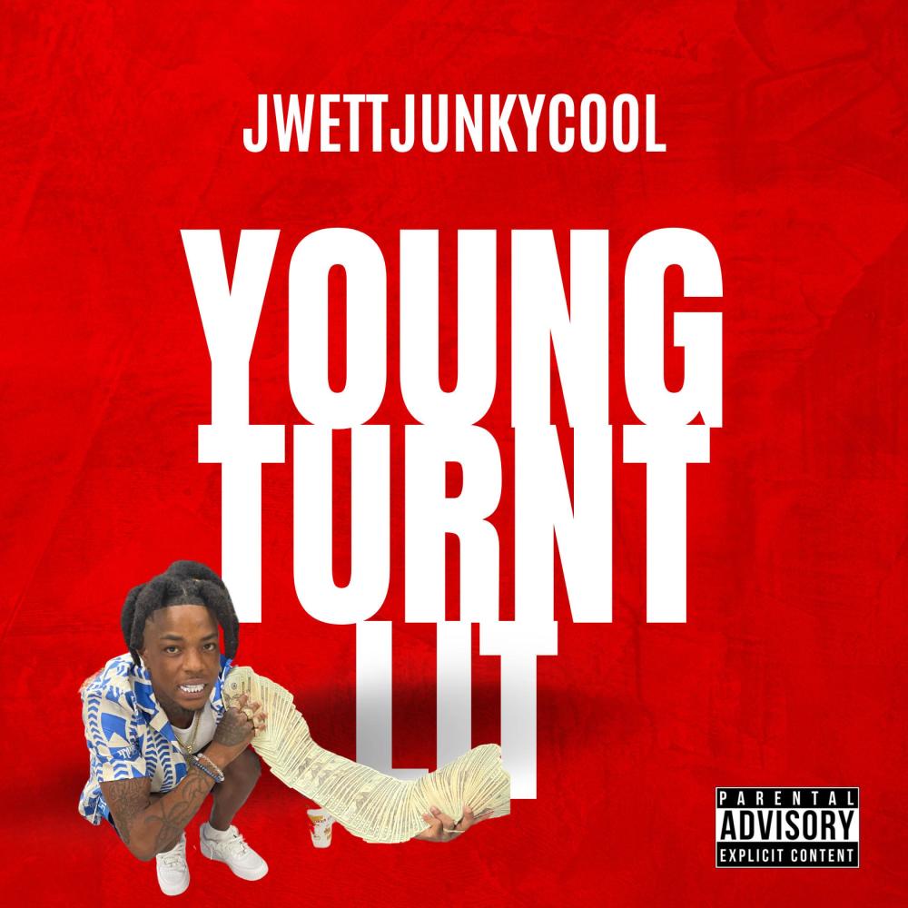 Young, Turnt, Lit (Official Audio) (Explicit)