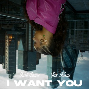 I want you (Explicit)
