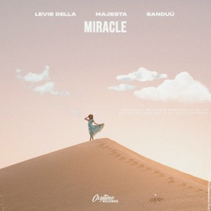 ดาวน์โหลดและฟังเพลง Miracle พร้อมเนื้อเพลงจาก Levis Della