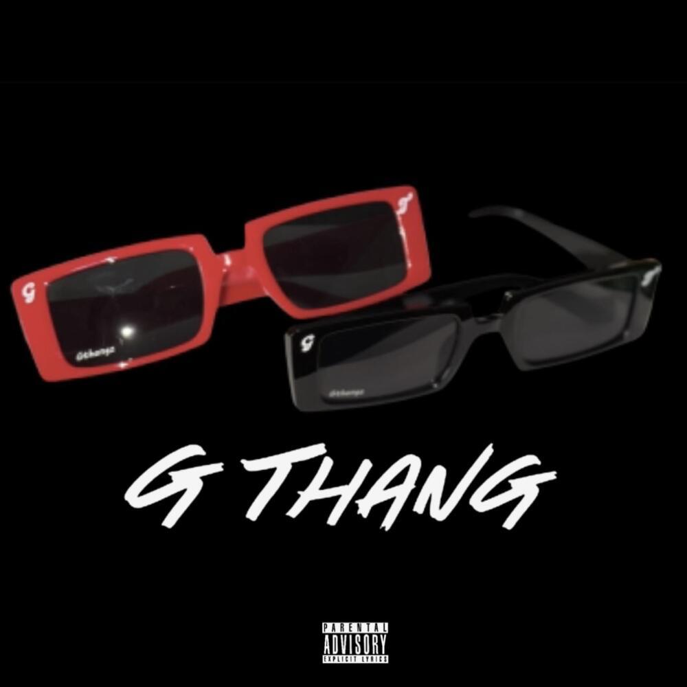 G Thang (Explicit)