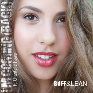 收聽Buff的I'm Coming (Back) (Sir Piers & Kznzk Curious Radio)歌詞歌曲