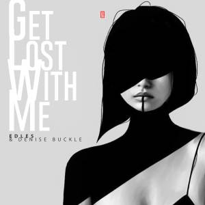 Album Get Lost with Me (Radio Edit) from EdLez