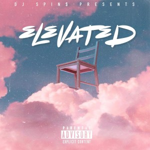 DJ Spin$的專輯Elevated (Explicit)
