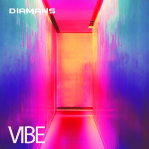 Listen to Vibe song with lyrics from Diamans