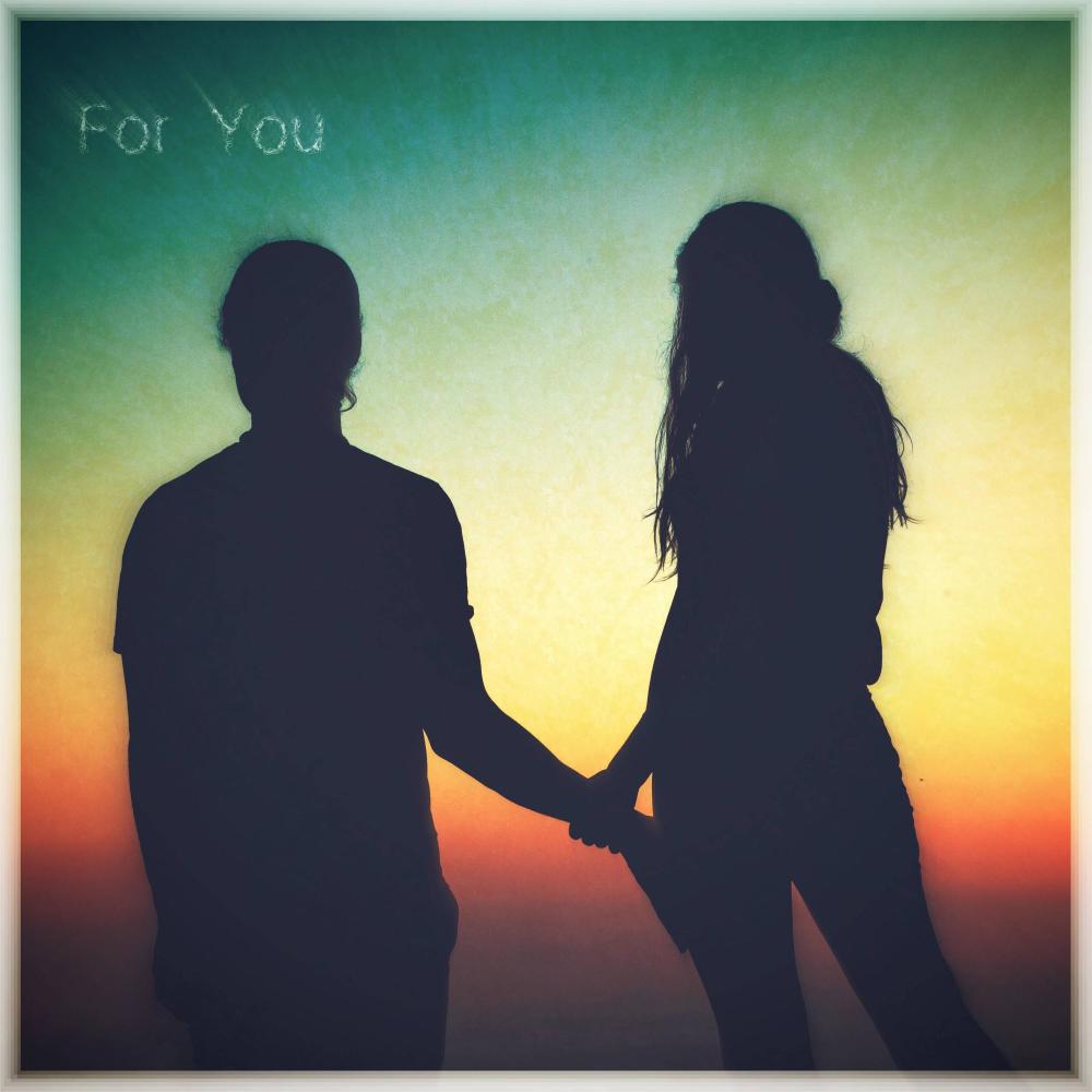 For You (feat. Balam Garcia & Never Met a Human)