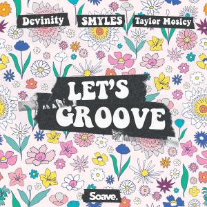 Album Let's Groove from Devinity