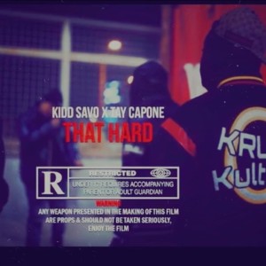 Kidd Savo的專輯That Hard (feat. Tay Capone) (Explicit)