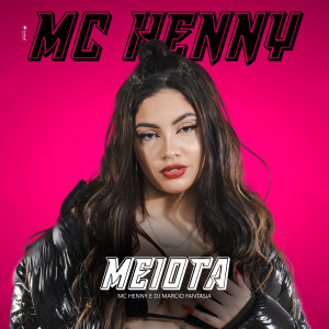 MC Henny的專輯Meiota (Explicit)