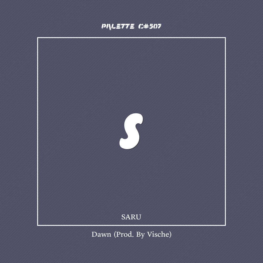 Dawn (feat. SARU, Vische)