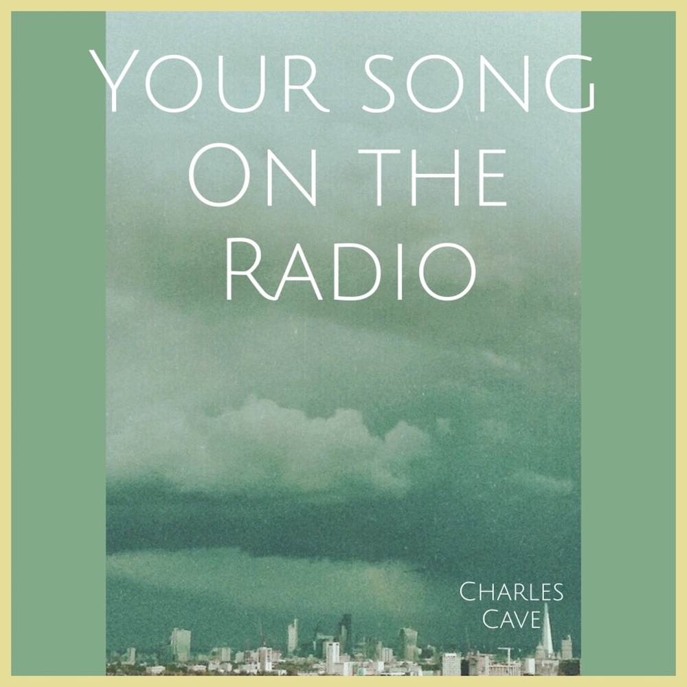 Your Song on the Radio