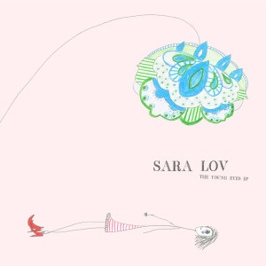 Sara Lov & Air Supply的專輯The Young Eyes EP