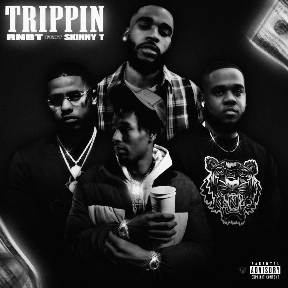 Trippin (feat. Skinny T) (Explicit)