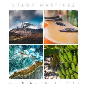 收聽Danny Martinez的El Rincón de Edu歌詞歌曲