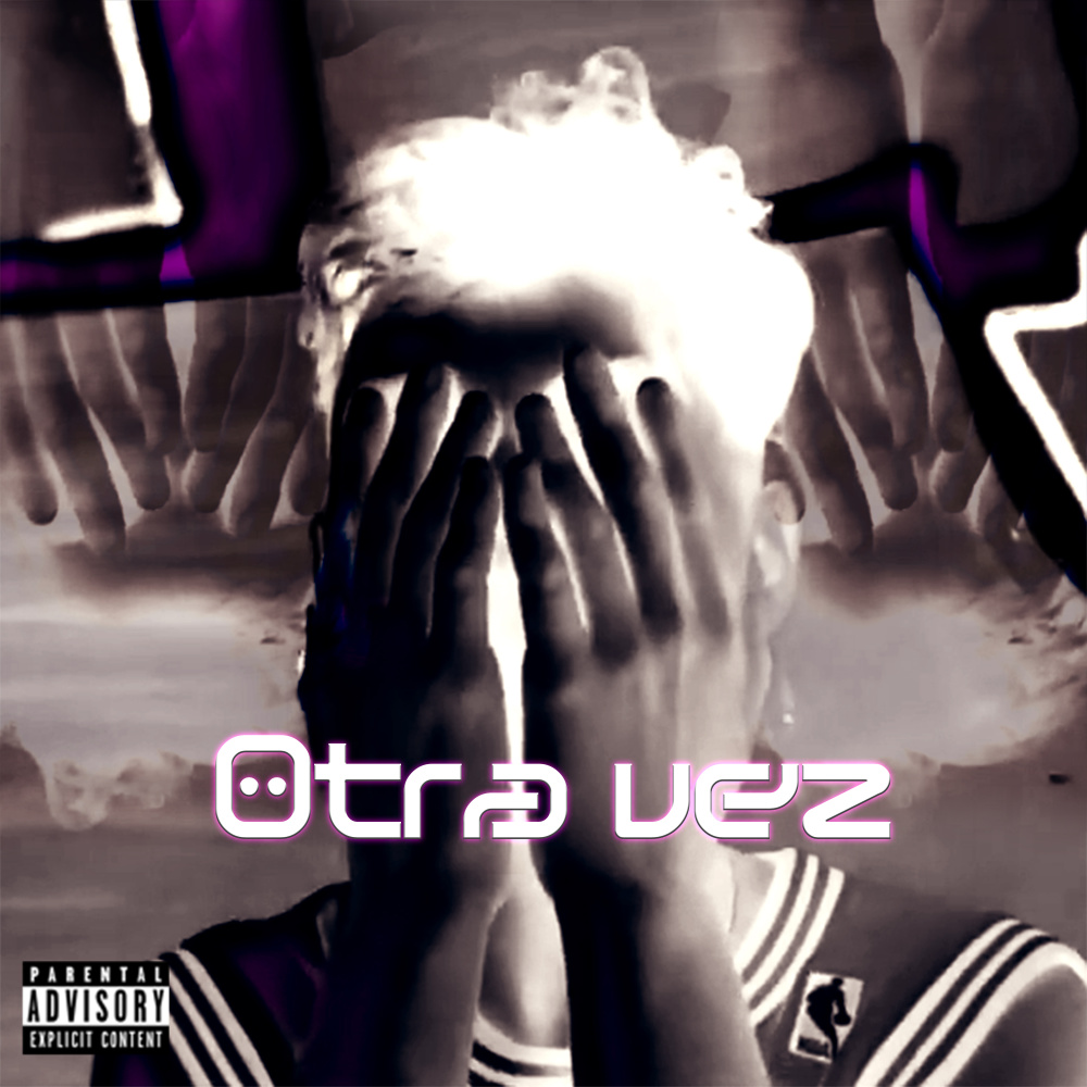 Otra Vez (Explicit)