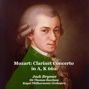 Album Mozart: Clarinet Concerto in A, K 622 from Jack Brymer
