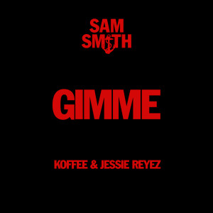 อัลบัม Gimme ศิลปิน Sam Smith