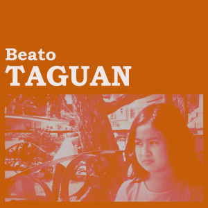 Album Taguan (Explicit) from Beato