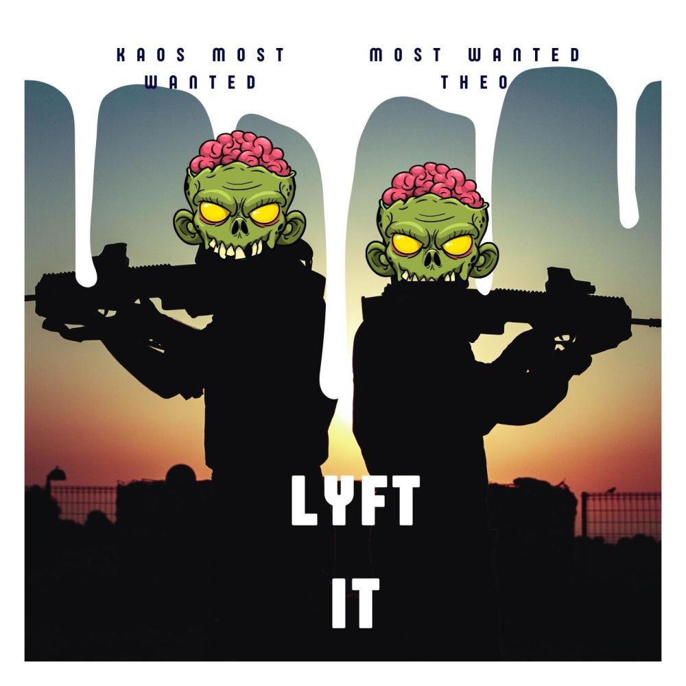 Lyft It (feat. Most Wanted Theo) (Explicit)