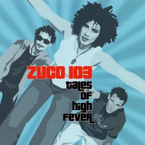 Album Tales Of High Fever from Zuco 103