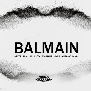 收聽Capellary的Balmain (Explicit)歌詞歌曲