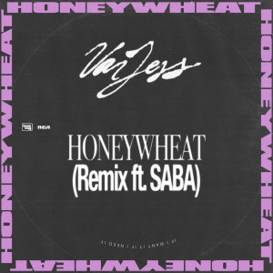 收聽VanJess的Honeywheat REMIX (Explicit)歌詞歌曲