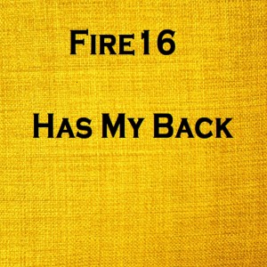 Listen to Has My Back song with lyrics from Fire16