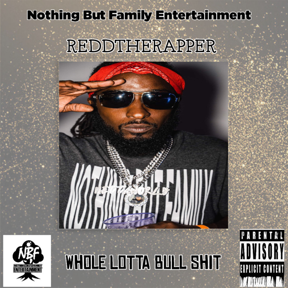 Whole Lotta Bull Shit (Explicit)