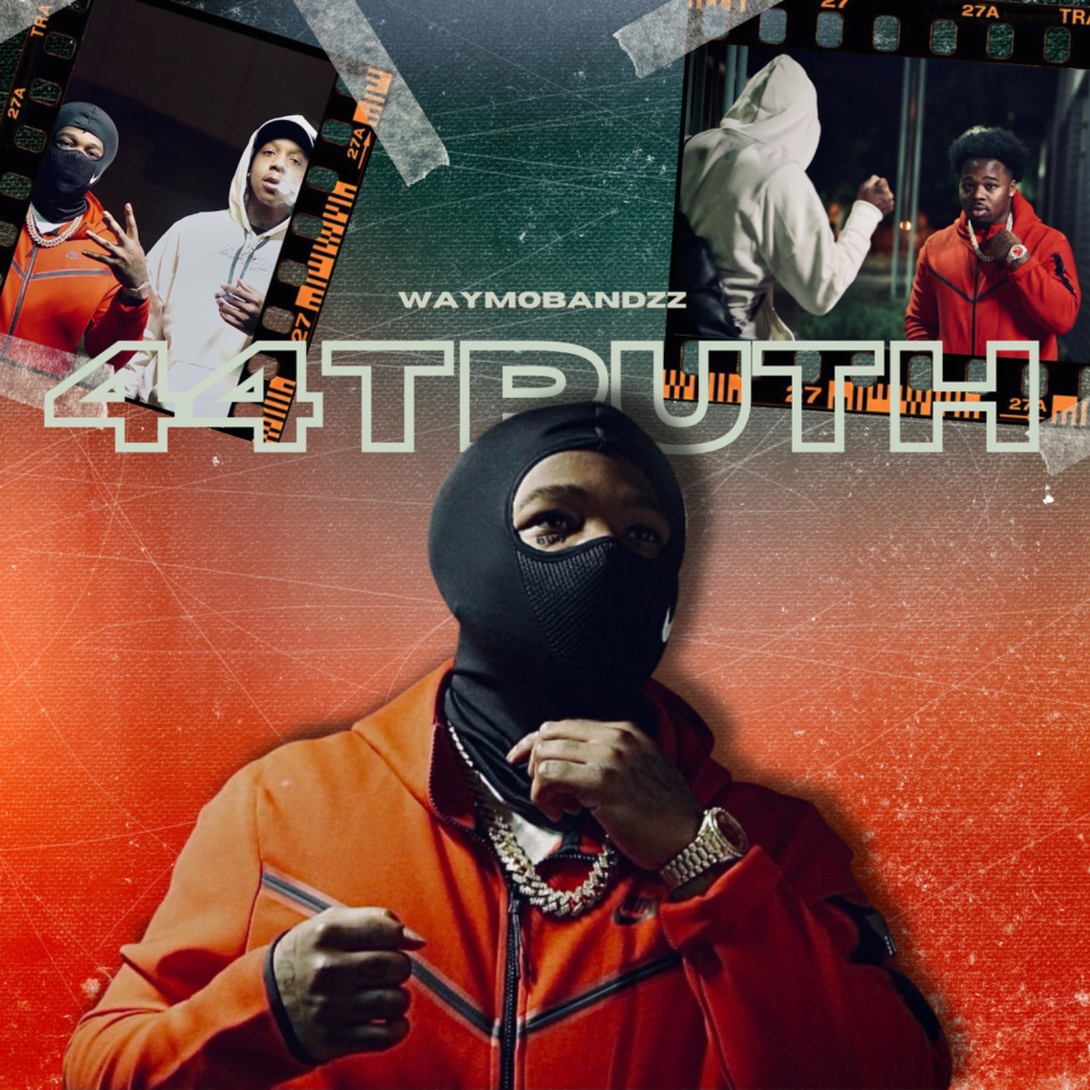 44 Truth (Explicit)