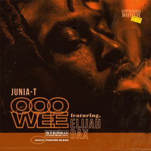 Listen to Ooowee song with lyrics from Junia-T