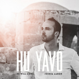 Listen to Yalla song with lyrics from Joshua Aaron