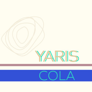 อัลบัม Cola ศิลปิน Yaris