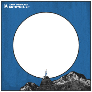 อัลบัม Euthymia EP ศิลปิน Armin Van Buuren